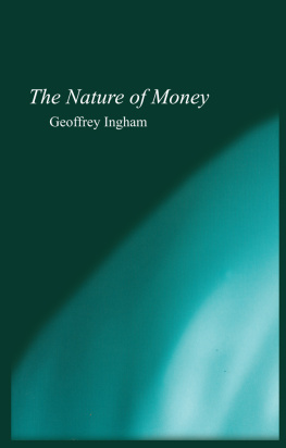 Geoffrey Ingham - The Nature of Money