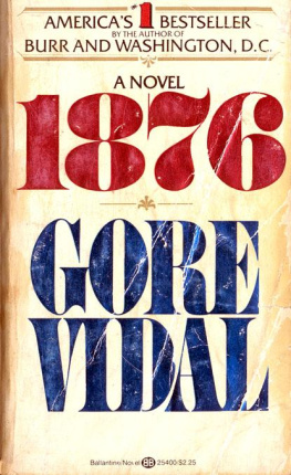 Gore Vidal 1876: a novel