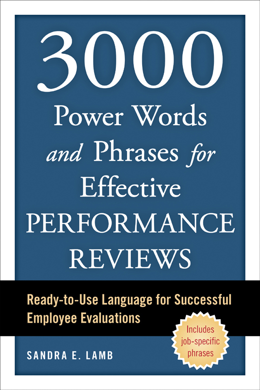 3000 Power Words and Phrases for Effective PERFORMANCE REVIEWS Ready-to-Use - photo 1