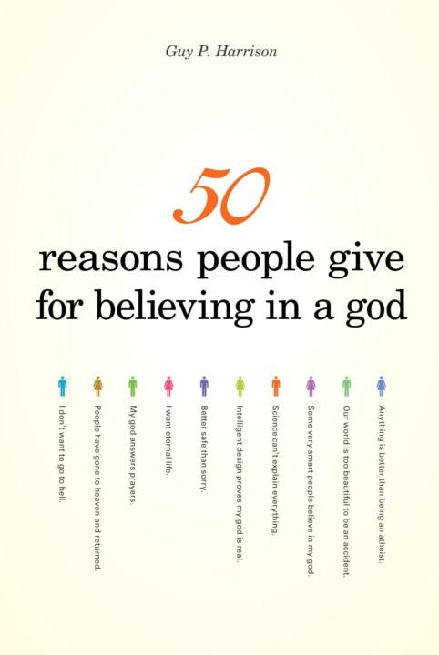 50 reasons people give for believing in a god 50 reasons people give for - photo 1