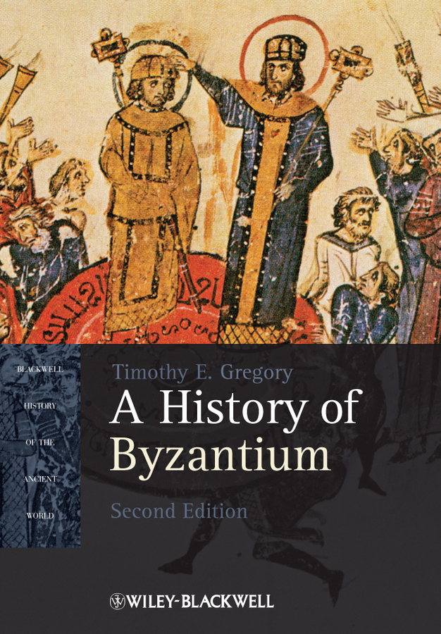 Praise for the second edition of A History of Byzantium I welcome this - photo 1