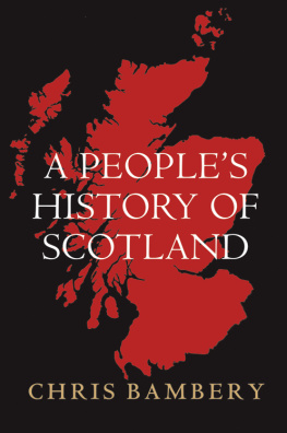 Chris Bambery - A Peoples History of Scotland