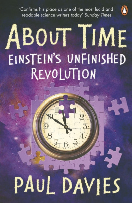 Paul Davies About Time: Einsteins Unfinished Revolution