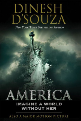 Dinesh DSouza - Dinesh DSouza - America: Imagine a World without Her