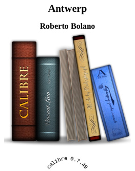 Roberto Bolaño - Antwerp