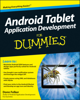 Felker - Android Tablet Application Development For Dummies