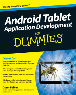 Felker Android Tablet Application Development For Dummies