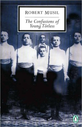 Robert Musil The Confusions of Young Törless