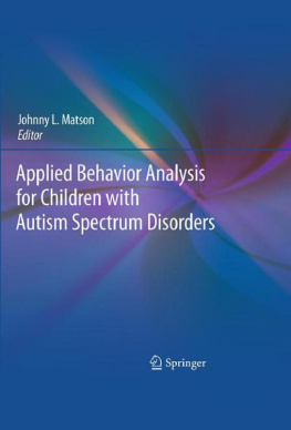 Johnny L. Matson - Applied Behavior Analysis for Children with Autism Spectrum Disorders