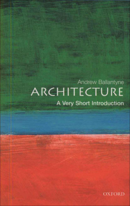 Ballantyne - Architecture: A Very Short Introduction