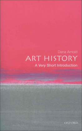Dana Arnold - Art History: A Very Short Introduction