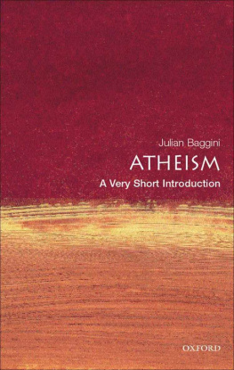 Julian Baggini - Atheism: A Very Short Introduction