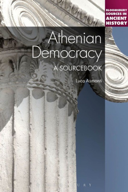 Luca Asmonti Athenian Democracy: A Sourcebook