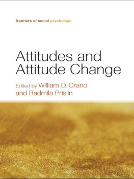 Crano William D. Attitudes and Attitude Change