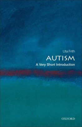 Uta Frith Autism: A Very Short Introduction