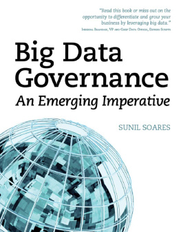 Soares - Big Data Governance: An Emerging Imperative