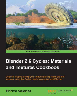 Valenza Blender 2.6 Cycles, Materials and Textures Cookbook