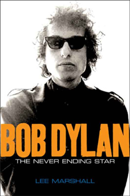 Lee Marshall - Bob Dylan The Never Ending Star