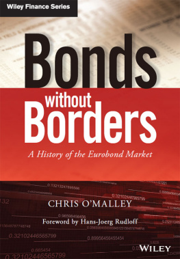 Chris OMalley - Bonds without borders: a history of the Eurobond market