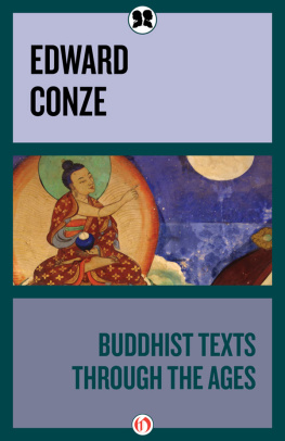 Edward Conze - Buddhist Texts through the Ages