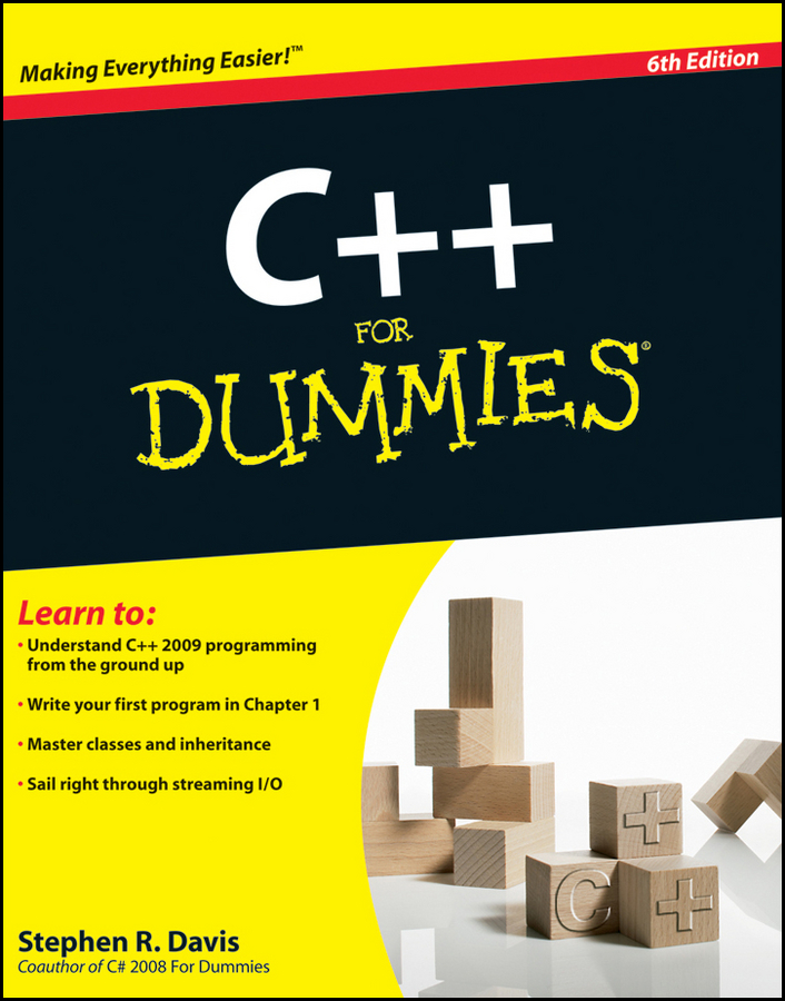 C For Dummies 6th Edition by Stephen R Davis C For Dummies 6th - photo 1