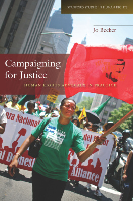 Becker - Campaigning for justice: human rights advocacy in practice