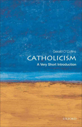 Gerald OCollins Catholicism: A Very Short Introduction