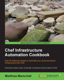 Marschall - Chef Infrastructure Automation Cookbook