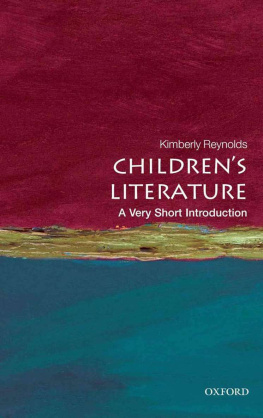 Kimberley Reynolds - Childrens Literature: A Very Short Introduction