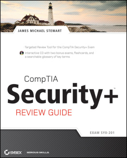 Stewart - CompTIA Security+ Review Guide: Sy0-201