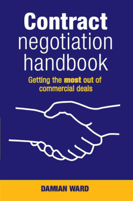 WardDamian - Contract Negotiation Handbook: Getting the Most Out of Commercial Deals