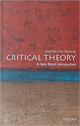 Stephen Eric Bronner - Critical Theory_A Very Short Introduction