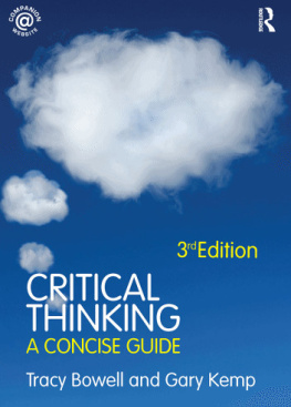Gary Kemp - Critical Thinking: A Concise Guide