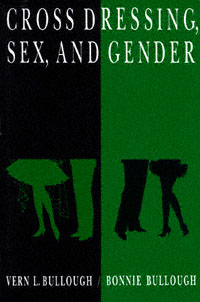 title Cross Dressing Sex and Gender author Bullough Vern L - photo 1