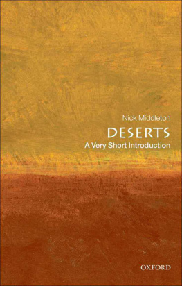 Nick Middleton Deserts: A Very Short Introduction