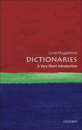 Lynda Mugglestone - Dictionaries: A Very Short Introduction