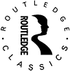 Routledge Classics contains the very best of Routledge publishing over the past - photo 1