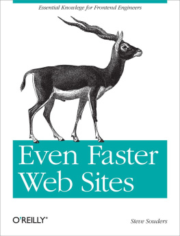 Souders - Even faster web sites: [performance best practices for web developers]