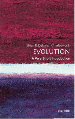 Brian Charlesworth - Evolution: Brian and Deborah Charlesworth