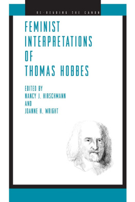 Hirschmann Nancy J. Feminist Interpretations of Thomas Hobbes