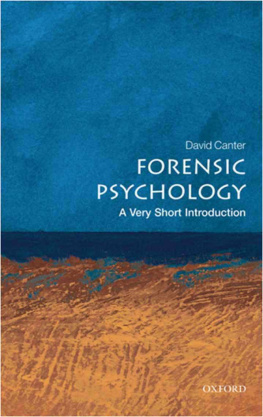 Canter Forensic Psychology: A Very Short Introduction