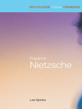 Nietzsche Friedrich Wilhelm - Friedrich Nietzsche (Routledge Critical Thinkers)