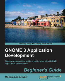 Anwari - GNOME 3 Application Development Beginners Guide