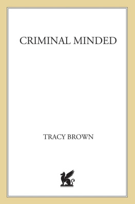 Tracy Brown Criminal Minded