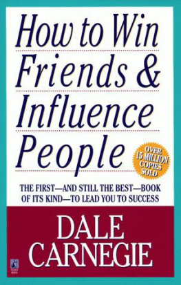 Carnegie Dale How To Win Friends and Influence People