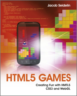 Seidelin - HTML5 games: creating fun with HTML5, CSS3 and WebGL