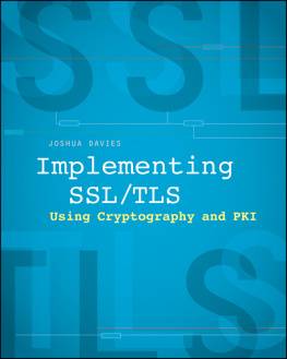 Davies - Implementing SSL / TLS Using Cryptography and PKI