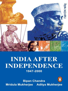 Chandra Bipan - India After Independence: 1947-2000