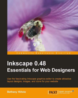 Bethany Hiitola - Inkscape 0.48: Essentials for Web Designers