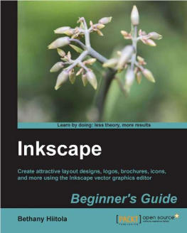 Hiitola Inkscape beginners guide: create attractive layout designs, logos, brochures, icons, and more using the Inkscape vector graphics editor